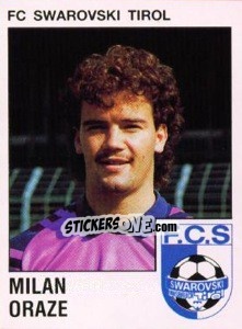Figurina Milan Oraze - Österreichische Fußball-Bundesliga 1991-1992 n. 184 - Panini