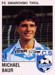 Sticker Michael Baur - Österreichische Fußball-Bundesliga 1991-1992 n. 185 - Panini