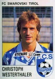 Sticker Christoph Westerthaler - Österreichische Fußball-Bundesliga 1991-1992 - Panini