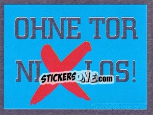 Sticker Ohne tor nix los!