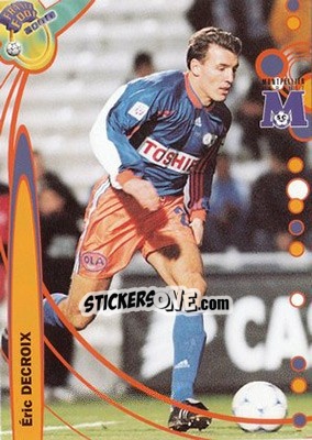 Cromo Eric Decroix - France Foot 1999-2000 - Ds