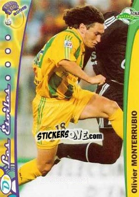 Cromo Olivier Monterrubio - France Foot 1999-2000 - Ds
