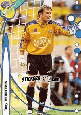 Cromo Tony Heurtebis - France Foot 1999-2000 - Ds