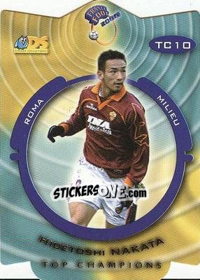 Sticker Hidetoshi Nakata - France Foot 1999-2000 n. TC10 - Ds