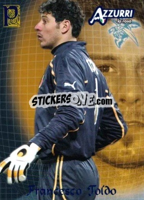 Sticker Toldo - Azzurri Trading Cards 2004 n. 6 - Panini