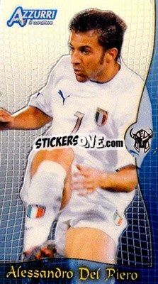 Sticker Del Piero - Azzurri Trading Cards 2004 n. 55 - Panini