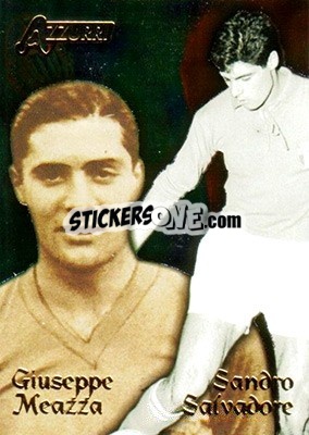 Sticker Meazza / Salvadore - Azzurri Trading Cards 2004 n. 123 - Panini