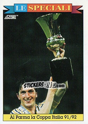 Sticker Al Parma La Coppa Italia 91/92 - Italian League 1993 n. 2 - Score