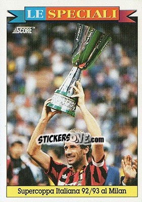 Sticker Supercoppa Italiana 92/93 al Milan - Italian League 1993 n. 3 - Score