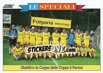 Figurina Obiettivo la Coppa delle Coppe il Parma - Italian League 1993 - Score